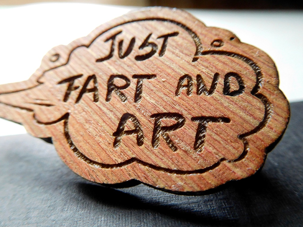 Just Fart and Art - Wooden Pin